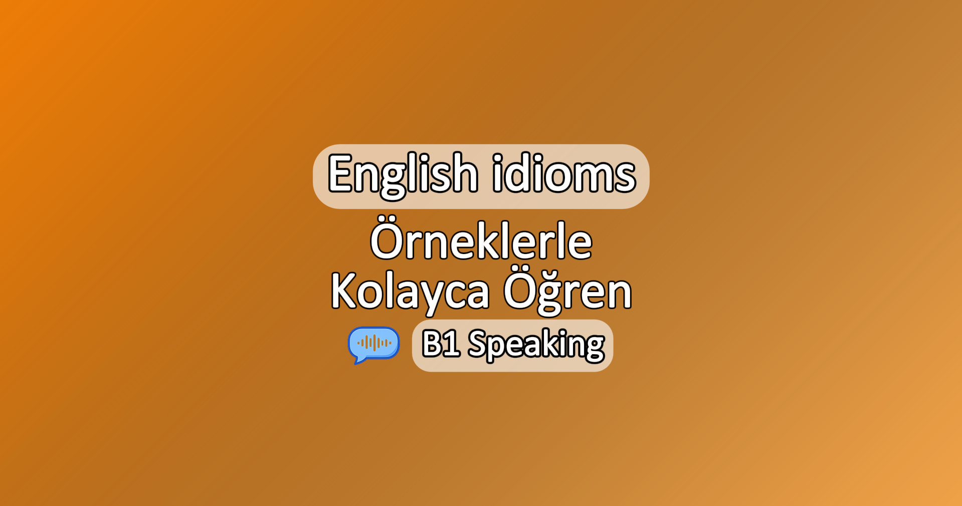 ingilizce deyimler